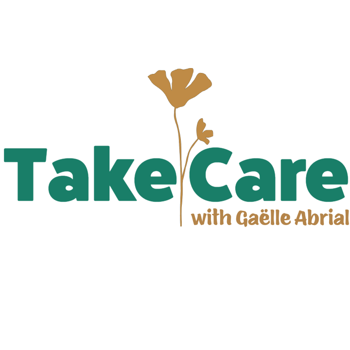 Take Care by Gaëlle Abrial sophrologue praticienne 